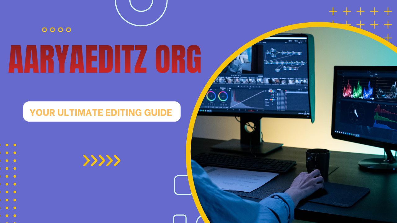 Aaryaeditz org editing guide banner showing video editing workspace with professional color grading tools